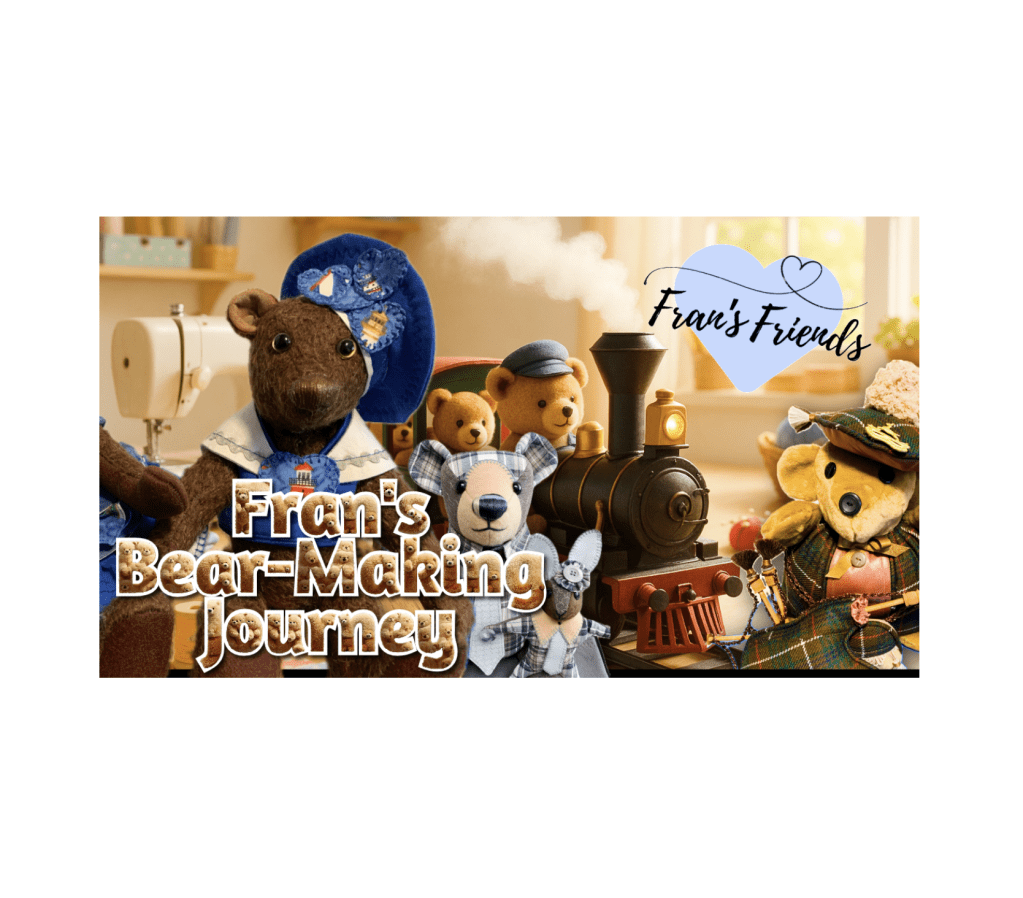Fran’s Teddy Bear Making Journey: Every Stitch Tells a&nbsp;Story