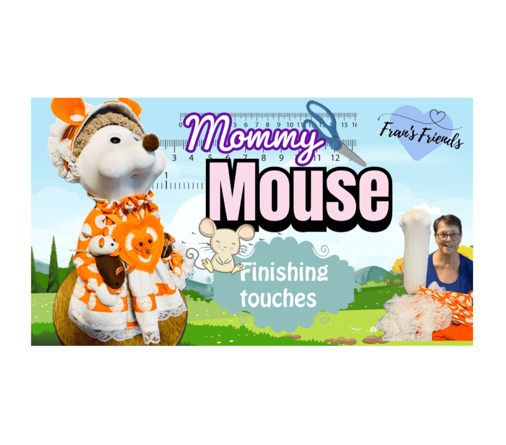 Mommy Mouse’s Grand Finale: Finishing touches to my New&nbsp;Doorstop