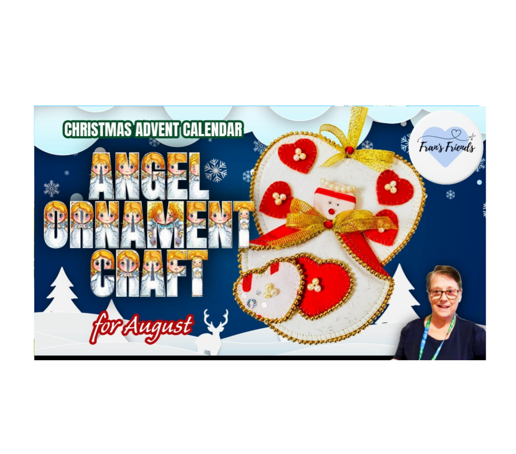 Chrismas Countdown: Making the August Angel for my Advent&nbsp;Calendar