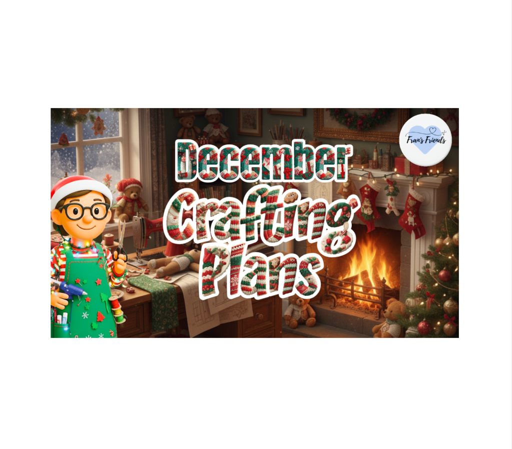 Rockin around the Crafting Tree 🎄 Fran’s Festive Crafting Plans for&nbsp;December!